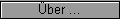 �ber ...